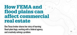 How FEMA and flood plains affect commercial real estate